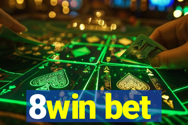 8win bet